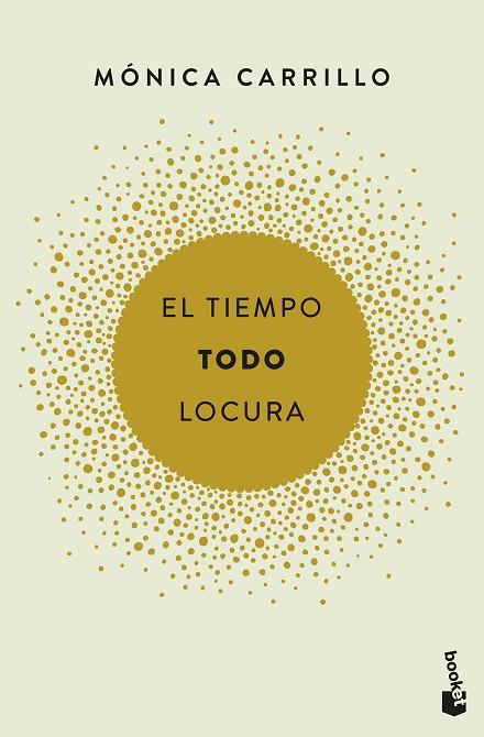 EL TIEMPO TODO LOCURA | 9788408186731 | CARRILLO, MÓNICA | Llibreria Online de Vilafranca del Penedès | Comprar llibres en català