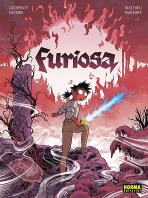 FURIOSA | 9788467970685 | MONDE, GEOFFROY/BURNIAT, MATHIEU | Llibreria Online de Vilafranca del Penedès | Comprar llibres en català