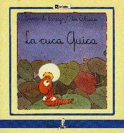 LA CUCA QUICA | 9788424622015 | E. LANUZA | Llibreria Online de Vilafranca del Penedès | Comprar llibres en català