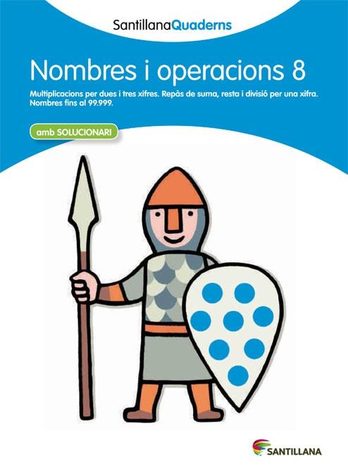 NOMBRES I OPERACIONS 8 AMB SOLUCIONARI | 9788468013893 | AA. VV. | Llibreria Online de Vilafranca del Penedès | Comprar llibres en català