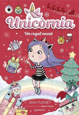 UNICÒRNIA 11 UN REGAL NEVAT | 9788419975713 | PUNSET, ANA | Llibreria L'Odissea - Libreria Online de Vilafranca del Penedès - Comprar libros