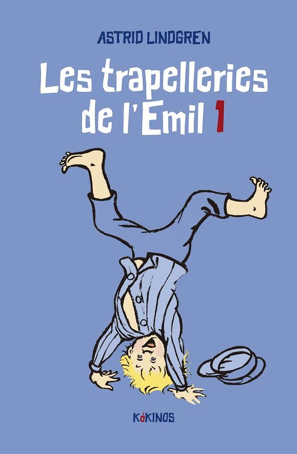 LES TRAPELLERIES DE L'EMIL 1 | 9788419475091 | LINDGREN, ASTRID | Llibreria L'Odissea - Libreria Online de Vilafranca del Penedès - Comprar libros