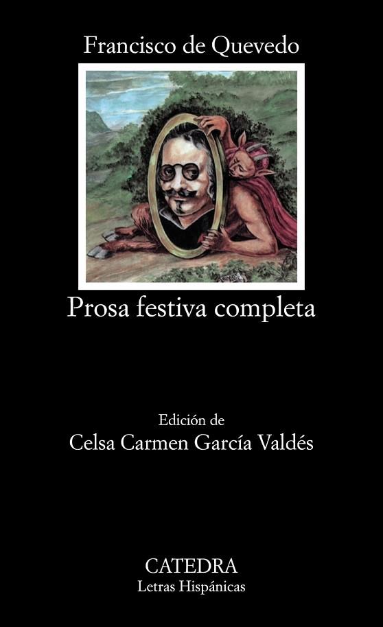 PROSA FESTIVA COMPLETA | 9788437611655 | QUEVEDO, FRANCISCO D | Llibreria Online de Vilafranca del Penedès | Comprar llibres en català