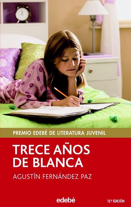 TRECE AÑOS DE BLANCA | 9788423676781 | FERNANDEZ DIAZ, A | Llibreria Online de Vilafranca del Penedès | Comprar llibres en català