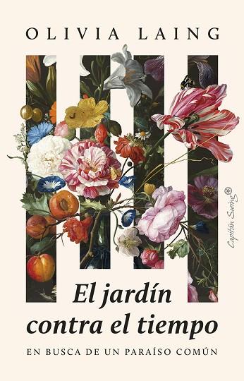 EL JARDÍN CONTRA EL TIEMPO | 9788412878745 | LAING, OLIVIA | Llibreria Online de Vilafranca del Penedès | Comprar llibres en català