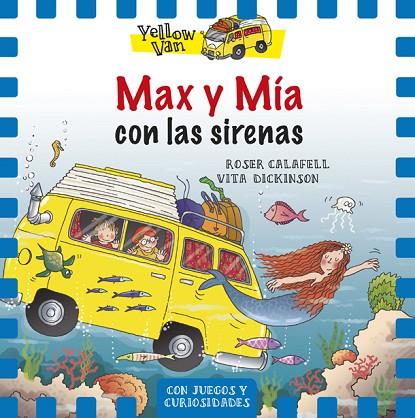 MAX Y MÍA CON LAS SIRENAS | 9788424658144 | DICKINSON, VITA | Llibreria Online de Vilafranca del Penedès | Comprar llibres en català