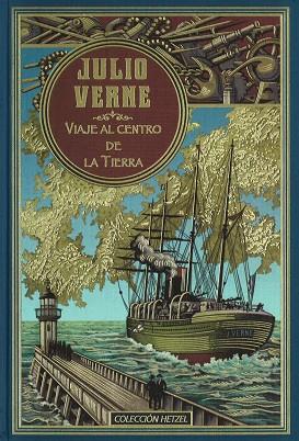 VIAJE AL CENTRO DE LA TIERRA (HETZEL) | 9788490067772 | VERNE , JULIO | Llibreria Online de Vilafranca del Penedès | Comprar llibres en català