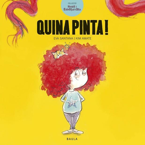 QUINA PINTA! | 9788447936601 | SANTANA BIGAS, EVA | Llibreria L'Odissea - Libreria Online de Vilafranca del Penedès - Comprar libros