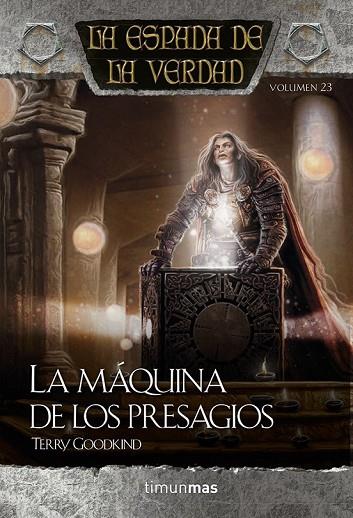 LA MÁQUINA DE LOS PRESAGIOS | 9788448015794 | GOODKIND, TERRY  | Llibreria L'Odissea - Libreria Online de Vilafranca del Penedès - Comprar libros