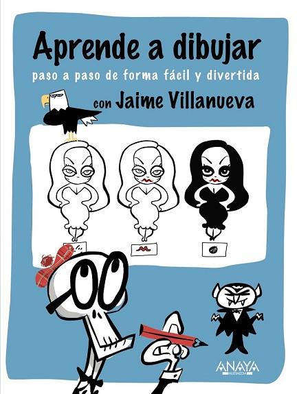 APRENDE A DIBUJAR | 9788441536333 | VILLANUEVA GARCÍA, JAIME | Llibreria Online de Vilafranca del Penedès | Comprar llibres en català