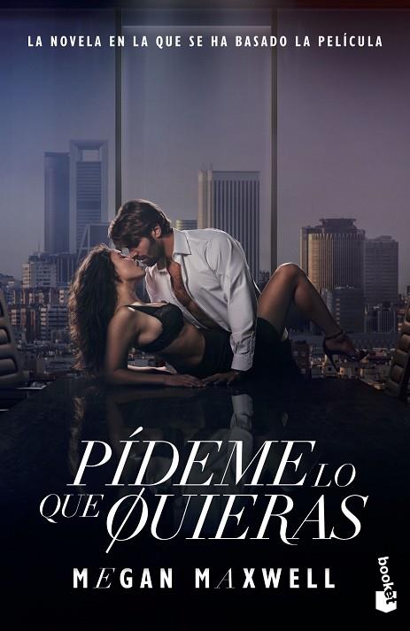 PÍDEME LO QUE QUIERAS ( ED. PELÍCULA ) | 9788408294665 | MAXWELL, MEGAN | Llibreria L'Odissea - Libreria Online de Vilafranca del Penedès - Comprar libros