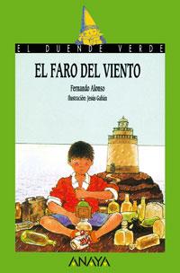 EL FARO DEL VIENTO | 9788420729046 | ALONSO, FERNANDO | Llibreria L'Odissea - Libreria Online de Vilafranca del Penedès - Comprar libros