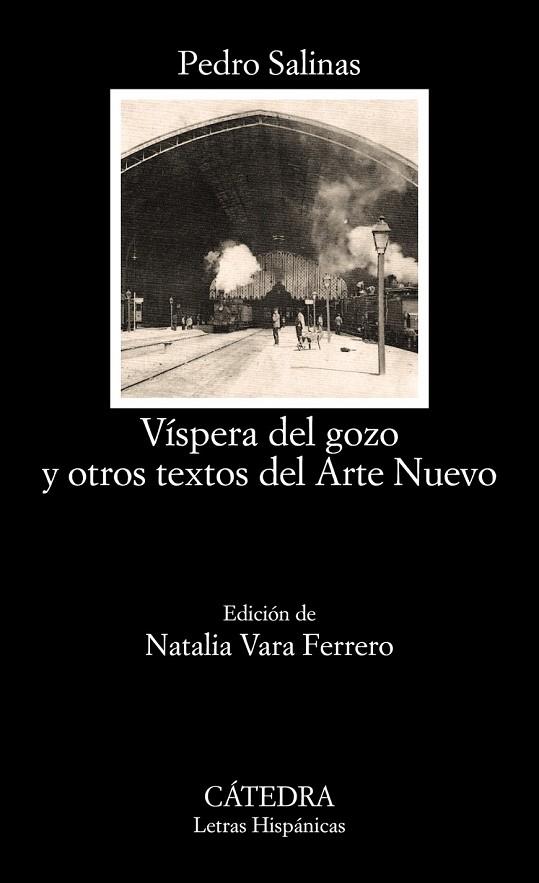 VÍSPERA DEL GOZO Y OTROS TEXTOS DEL ARTE NUEVO | 9788437631448 | SALINAS, PEDRO | Llibreria L'Odissea - Libreria Online de Vilafranca del Penedès - Comprar libros