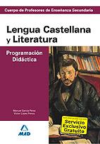 LENGUA CASTELLANA Y LITERATURA PROGRAMACION DIDACTICA | 9788466551731 | AA.VV | Llibreria Online de Vilafranca del Penedès | Comprar llibres en català