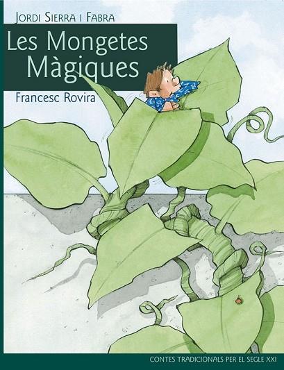 LES MONGETES MAGIQUES | 9788468306094 | SIERRA I FABRA, JORDI, ROVIRA, FRANCESC | Llibreria Online de Vilafranca del Penedès | Comprar llibres en català