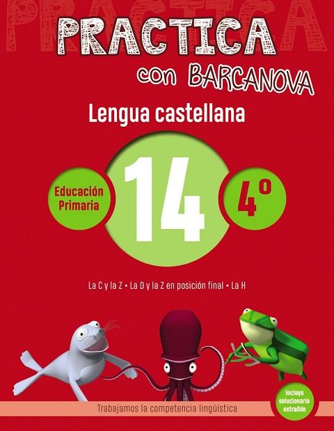 PRACTICA CON BARCANOVA LENGUA CASTELLANA 14 | 9788448945398 | CAMPS, MONTSE/SERRA, LLUÏSA | Llibreria Online de Vilafranca del Penedès | Comprar llibres en català