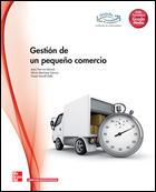 GESTION DEL PEQUE|O COMERCIO. GRADO MEDIO. | 9788448184452 | ESCRIVA MONZON | Llibreria Online de Vilafranca del Penedès | Comprar llibres en català