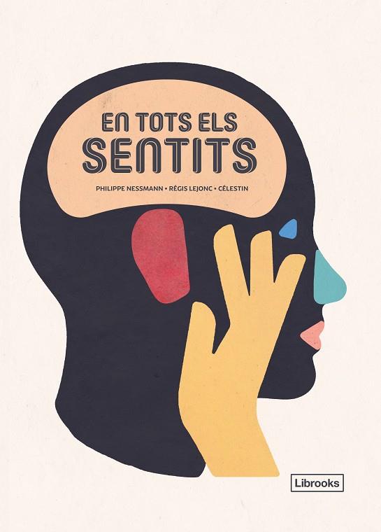 EN TOTS ELS SENTITS | 9788494983245 | NESSMANN, PHILIPPE/LEJONC, RÉGIS/CÉLESTIN | Llibreria Online de Vilafranca del Penedès | Comprar llibres en català