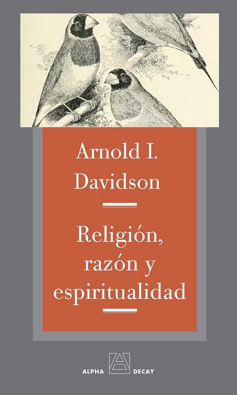 RELIGIÓN, RAZÓN Y ESPIRITUALIDAD | 9788492837731 | DAVIDSON, ARNOLD I. | Llibreria Online de Vilafranca del Penedès | Comprar llibres en català