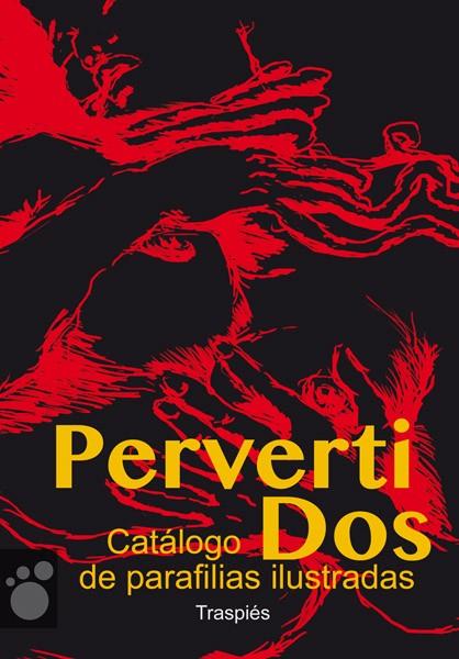 PERVERTIDOS | 9788493950545 | AA.VV | Llibreria L'Odissea - Libreria Online de Vilafranca del Penedès - Comprar libros