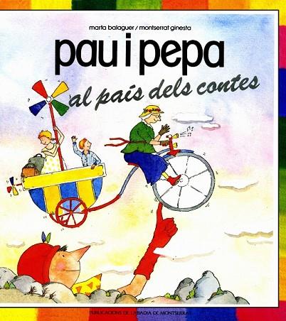 PAU I PEPA AL PAIS DELS CONTES | 9788472028524 | M.BALAGUER.. | Llibreria L'Odissea - Libreria Online de Vilafranca del Penedès - Comprar libros