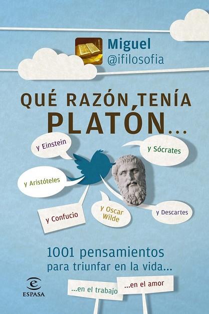 QUE RAZON TENIA PLATON | 9788467007565 | MIGUEL@IFILOSOFIA | Llibreria Online de Vilafranca del Penedès | Comprar llibres en català