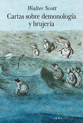 CARTAS SOBRE DEMONOLOGÍA Y BRUJERÍA | 9788411780971 | SCOTT, WALTER | Llibreria Online de Vilafranca del Penedès | Comprar llibres en català