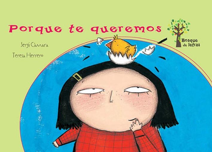 PORQUE TE QUEREMOS | 9788434240704 | CÀMARA, SERGI / HERRERO, TERESA | Llibreria Online de Vilafranca del Penedès | Comprar llibres en català