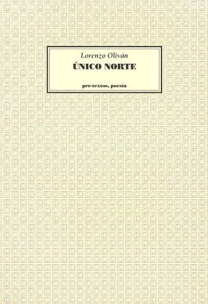 UNICO NORTE | 9788481910353 | LORENZO OLIVAN | Llibreria Online de Vilafranca del Penedès | Comprar llibres en català