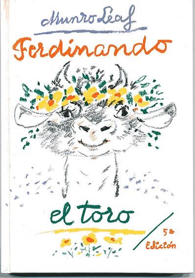 FERDINANDO EL TORO | 9788485334056 | MUNRO LEAF | Llibreria L'Odissea - Libreria Online de Vilafranca del Penedès - Comprar libros