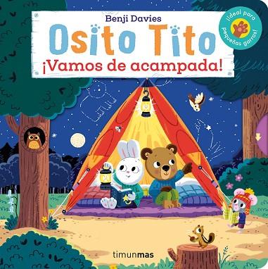 OSITO TITO ¡ VAMOS DE ACAMPADA ! | 9788408281177 | DAVIES, BENJI | Llibreria Online de Vilafranca del Penedès | Comprar llibres en català