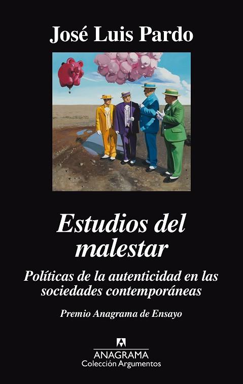 ESTUDIOS DEL MALESTAR POLITICAS DE LA AUTENTICIDAD EN LAS SOCIEDADES CONTEMPORÁ | 9788433964083 | PARDO, JOSÉ LUIS | Llibreria Online de Vilafranca del Penedès | Comprar llibres en català