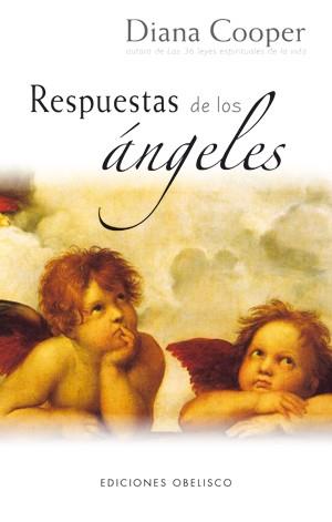 RESPUESTAS DE LOS ÁNGELES | 9788497775540 | COOPER, DIANA | Llibreria L'Odissea - Libreria Online de Vilafranca del Penedès - Comprar libros