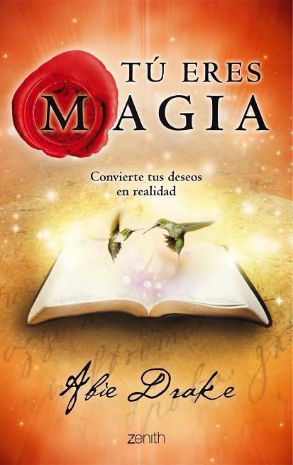 TÚ ERES MAGIA | 9788408114383 | DRAKE, ABIE | Llibreria Online de Vilafranca del Penedès | Comprar llibres en català