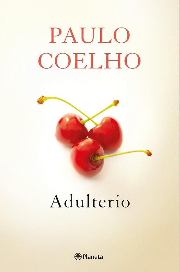 ADULTERIO | 9788408131625 | COELHO, PAULO | Llibreria Online de Vilafranca del Penedès | Comprar llibres en català