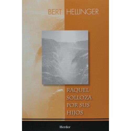 RAQUEL SOLLOZA POR SUS HIJOS | 9789685807227 | HELLINGER, BERT | Llibreria Online de Vilafranca del Penedès | Comprar llibres en català