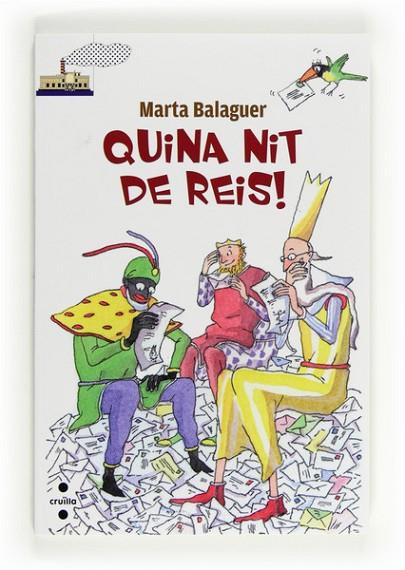 QUINA NIT DE REIS! | 9788466130622 | BALAGUER I JULIÀ, MARTA | Llibreria Online de Vilafranca del Penedès | Comprar llibres en català