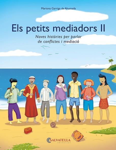 ELS PETITS MEDIADORS II | 9788418427732 | GARRIGA DE AHUMADA, MARIONA | Llibreria Online de Vilafranca del Penedès | Comprar llibres en català