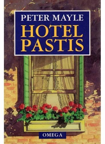 HOTEL PASTIS | 9788428210164 | MAYLE | Llibreria Online de Vilafranca del Penedès | Comprar llibres en català