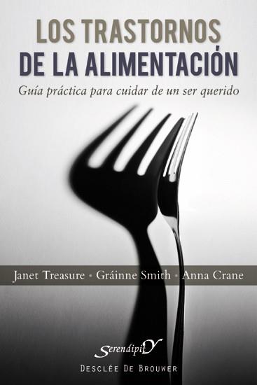 LOS TRASTORNOS DE LA ALIMENTACIÓN | 9788433024831 | TREASURE, JANET/SMITH, GRÁINNE/CRANE, ANNE | Llibreria Online de Vilafranca del Penedès | Comprar llibres en català