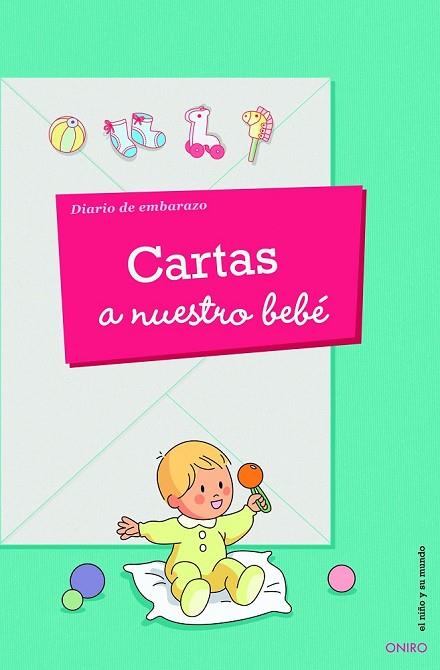 CARTAS A NUESTRO BEBÉ | 9788497546195 | AAVV | Llibreria Online de Vilafranca del Penedès | Comprar llibres en català