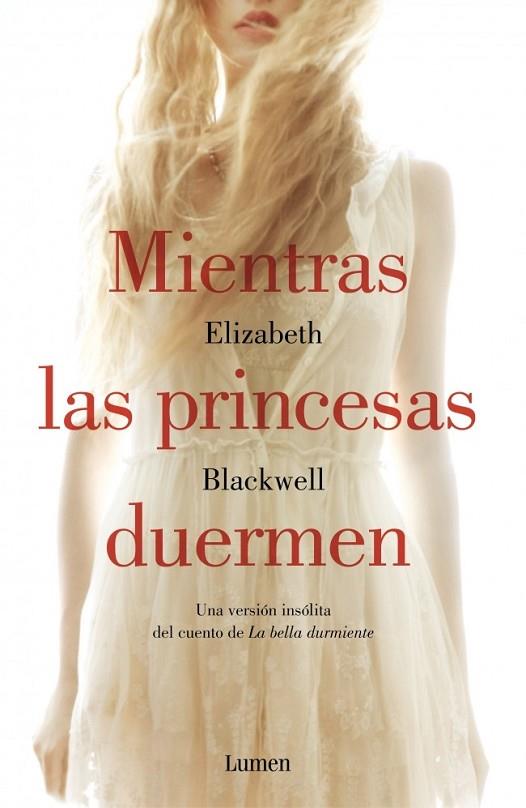 MIENTRAS LAS PRINCESAS DUERMEN | 9788426400512 | BLACKWELL, ELIZABETH | Llibreria Online de Vilafranca del Penedès | Comprar llibres en català