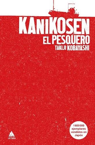 KANIKOSEN | 9788416222193 | KOBAYASHI, TAKIJI | Llibreria L'Odissea - Libreria Online de Vilafranca del Penedès - Comprar libros