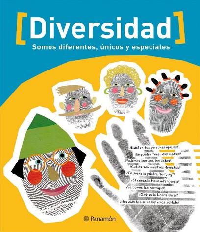 DIVERSIDAD - SOMOS DIFERENTES, UNICOS Y ESPECIALES | 9788434237445 | AAVV | Llibreria L'Odissea - Libreria Online de Vilafranca del Penedès - Comprar libros