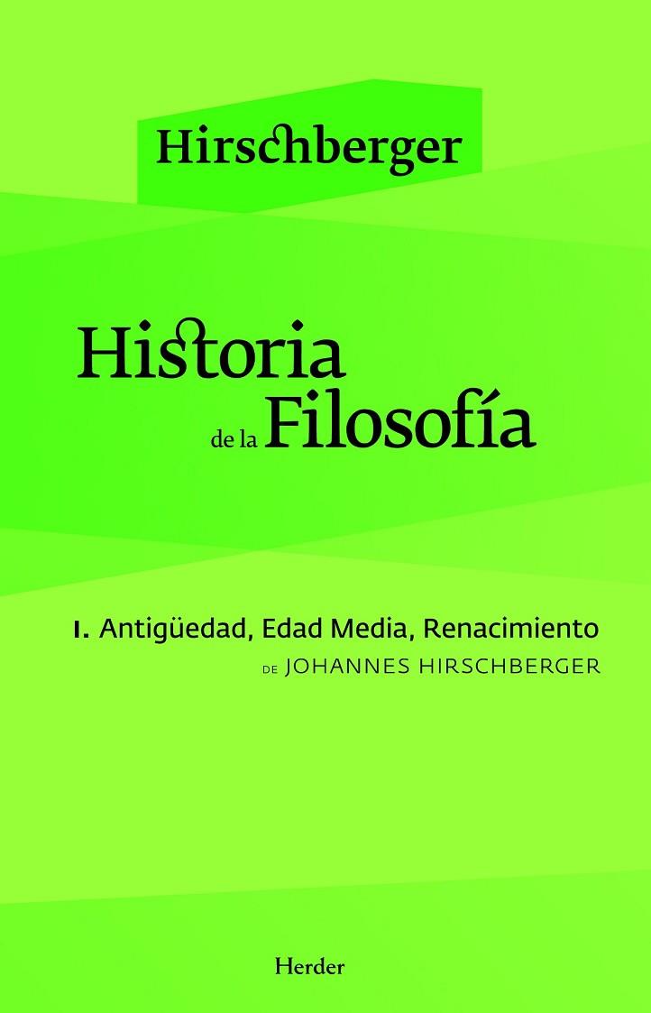 HISTORIA DE LA FILOSOFIA TOMO 1 | 9788425425035 | HIRSCHBERGER, JOHANN | Llibreria Online de Vilafranca del Penedès | Comprar llibres en català