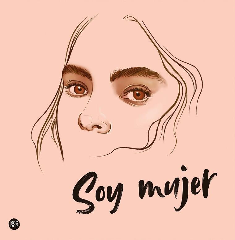 SOY MUJER | 9788408252450 | PANCORBO, ELENA | Llibreria Online de Vilafranca del Penedès | Comprar llibres en català