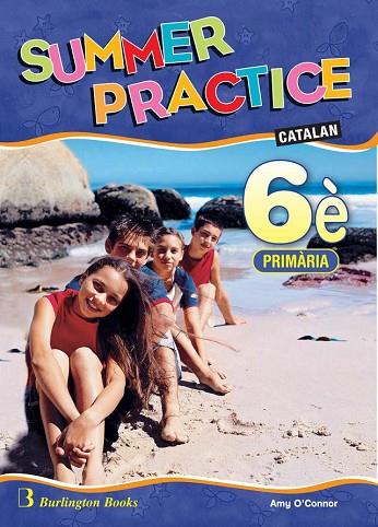 SUMMER PRACTICE 6 PRIMARIA CATALAN +CD | 9789963470785 | O'CONNOR, AMY | Llibreria Online de Vilafranca del Penedès | Comprar llibres en català