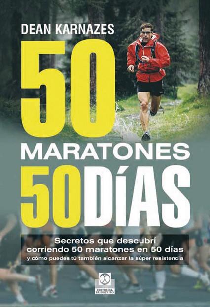 CINCUENTA MARATONES 50 DIAS | 9788499101675 | KARNAZES, DEAN | Llibreria Online de Vilafranca del Penedès | Comprar llibres en català