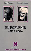 EL PORVENIR ESTA ABIERTO | 9788472235793 | K POPPER K LORENZ | Llibreria L'Odissea - Libreria Online de Vilafranca del Penedès - Comprar libros