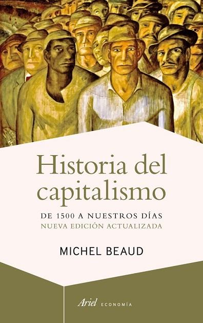 HISTORIA DEL CAPITALISMO | 9788434408487 | BEAUD, MICHEL | Llibreria L'Odissea - Libreria Online de Vilafranca del Penedès - Comprar libros
